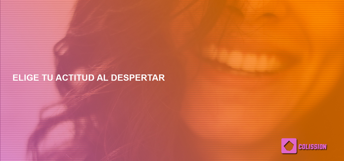 elige tu actitud al despertar