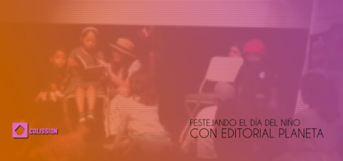Festejando el dia del niño con editorial planeta
