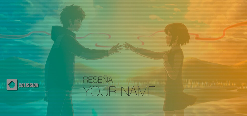 Reseña Your Name