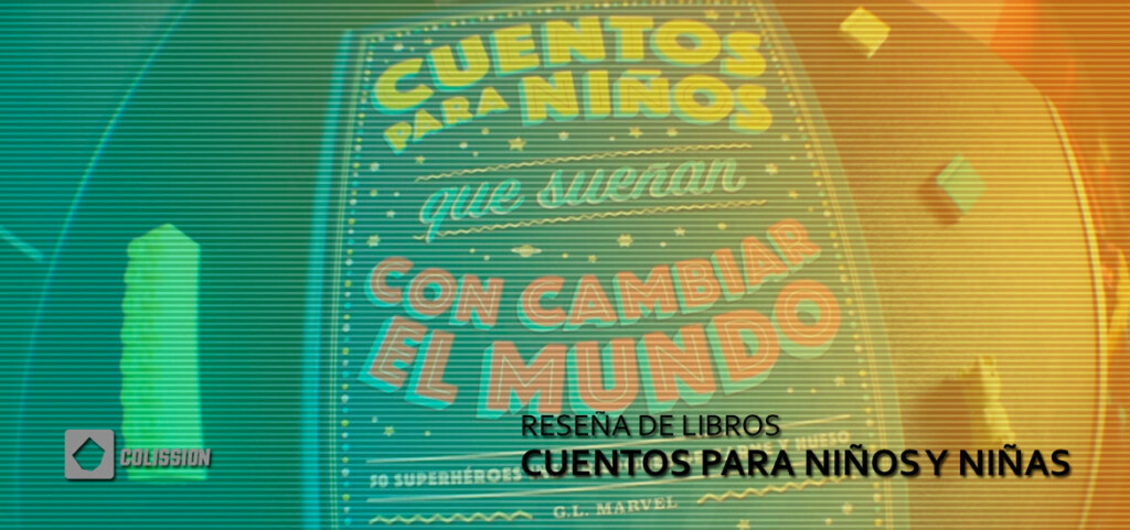 Reseñas de libros: Cuentos para niños y niñas
