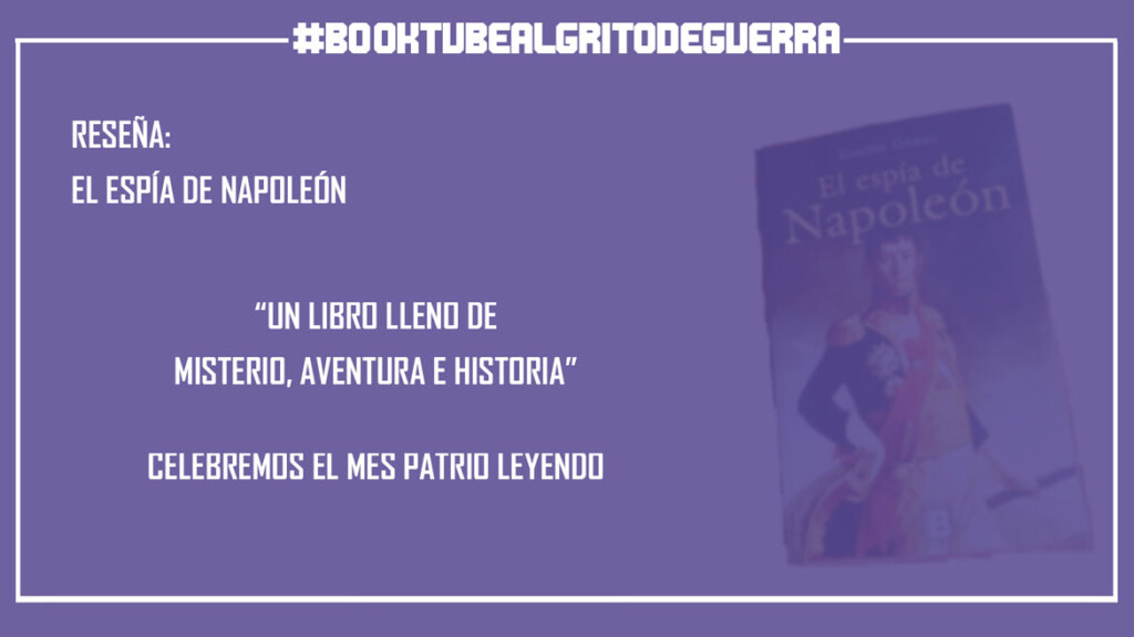 Reseña de libro: El espía de Napoléon