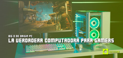 Big O de Origin PC, La verdadera computadora para gamers