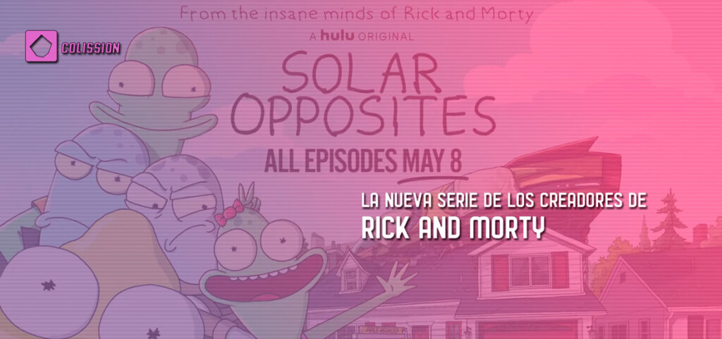 Solar Opposites La nueva serie de los creadores de Rick and Morty