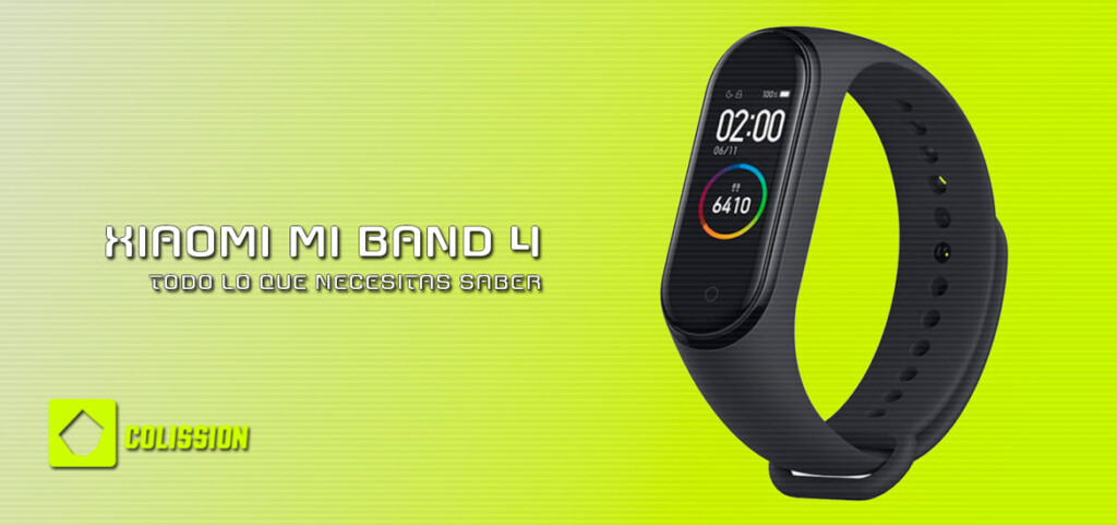 Todo lo que necesitas saber de la Xiaomi Mi Band 4
